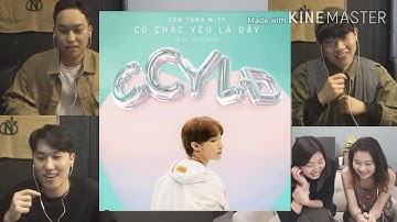 REACTION CÓ CHẮC YÊU LÀ ĐÂY SƠN TÙNG MTP NGƯỜI HÀN REACTION