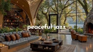 Peaceful Nature Jazz Ambience - Relieve Stress With Soft Home Jazz In Tranquil Cafe Living Room