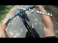 КАК ДЕЛАТЬ МАНУАЛ НА ВЕЛОСИПЕДЕ HOW TO MANUAL