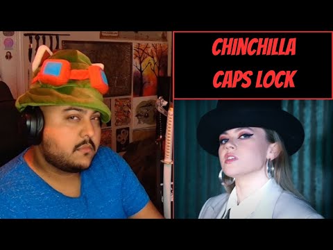 Chinchilla: Caps Lock [Reaction] - When It's Time to Pipe Up