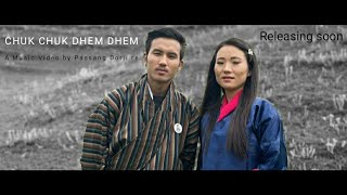 Chuk Chuk Dhem Dhem -Passang Dorji remix & Kuenzang Lhamo Wangdi | Music Video | Druk Reel Vision |