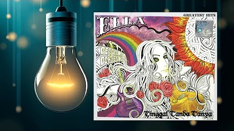 Tinggal Tanda Tanya - Ella (Official Audio)