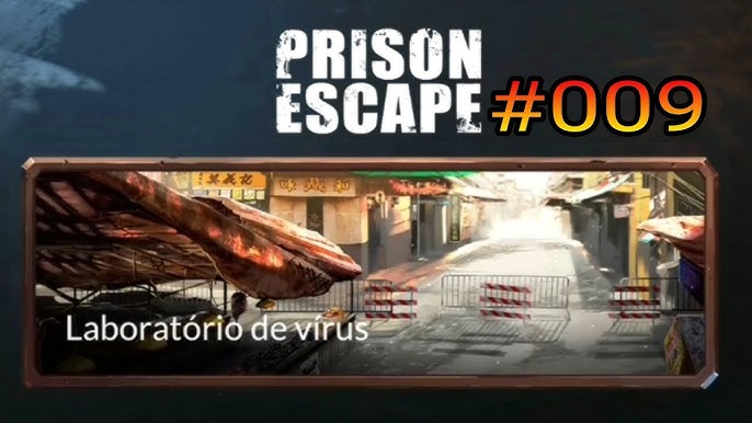 Prison Escape - Níveis Superiores 