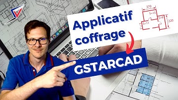 Applicatif coffrage sur GstarCAD
