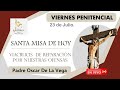 VIERNES DE REPARACIÓN: SANTA MISA Y ORACIÓN DE REPARACIÓN CON EL SANTO VIACRUCIS