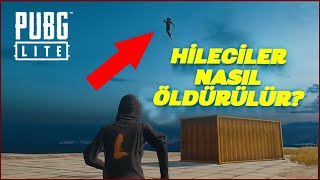 HİLECİLER NASIL ÖLDÜRÜLÜR - PUBG LITE