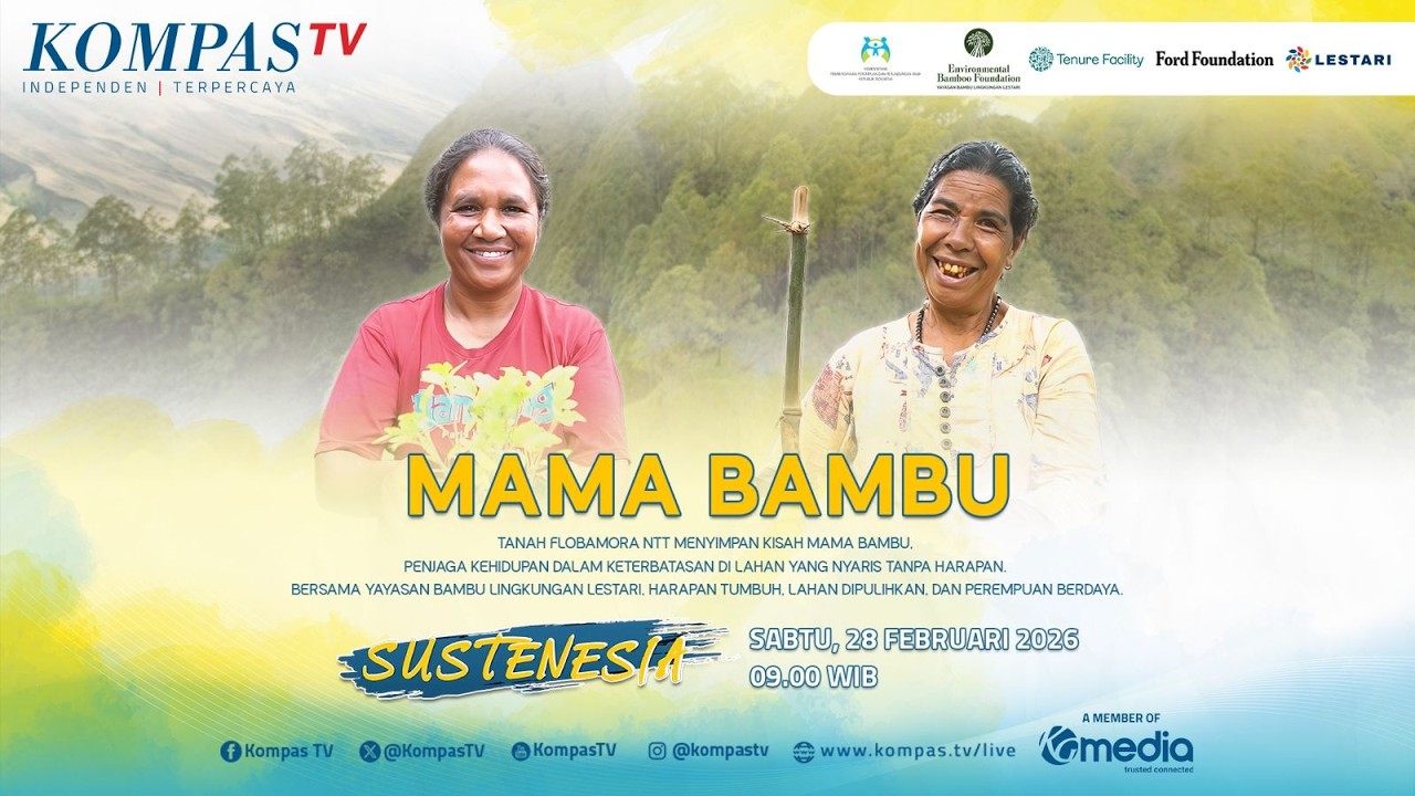 LIVE - Mama Bangkit, Yayasan Bambu Lingkungan Lestari Pulihkan Lahan | SUSTENESIA