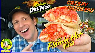 Del Taco® Flamin' Hot® Crispy Chicken Burrito Review 🌅🔥🌯 BETTER Than Epic? 🤔 Peep THIS Out! 🕵️‍♂️