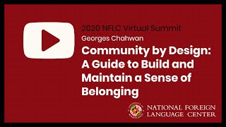 NFLC Virtual Summit (2020): Community by Design - Georges Chahwan