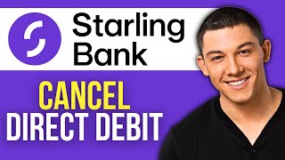 How to Cancel Direct Debit Starling Bank (2025)