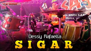 Sigar  Dessy Rafaella  Om Savana Sakjose  Pm    Pangkur Ngawi