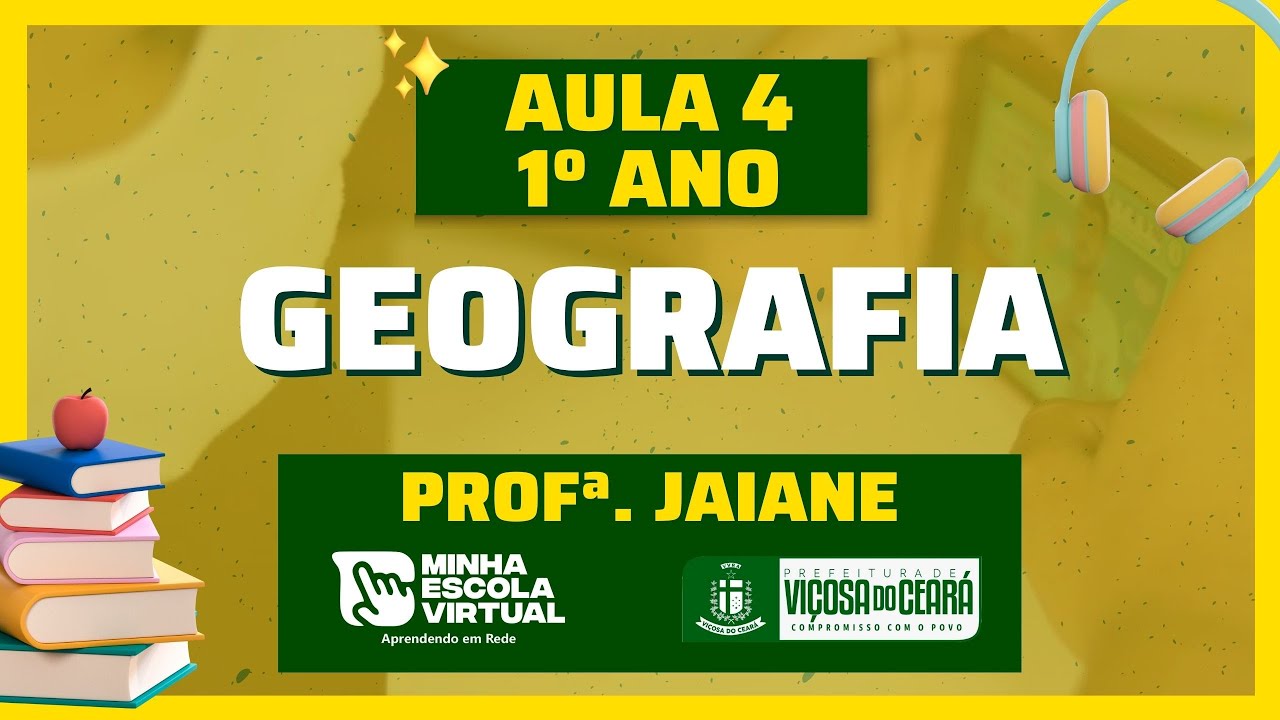 1º ANO | GEOGRAFIA | A ESCOLA E SUAS PARTES | AULA 04