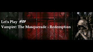 Vampire The Masquerade - Redemption 25 Visitamos Nueva York Devnul