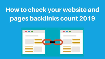How to check your website and pages backlinks count 2019 | Digital Marketing Tutorial