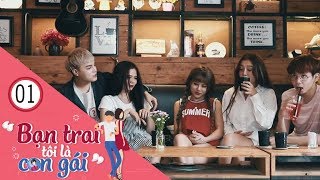 Bạn Trai Tôi Là Con Gái | Tập 1 - ( Phim LGBT ) Ớt TV