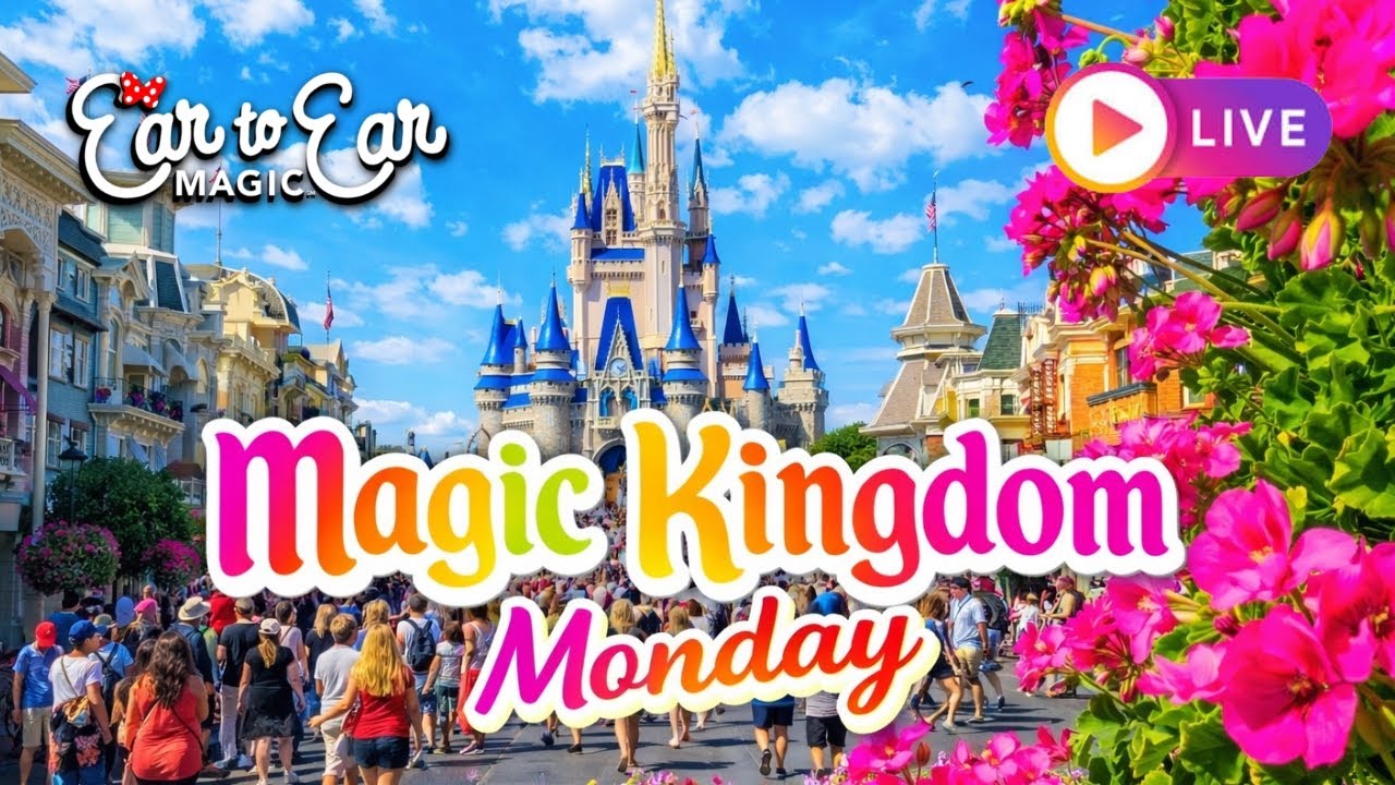 🔴 LIVE - Magic Kingdom Monday Disney Live Stream 05.11.2026