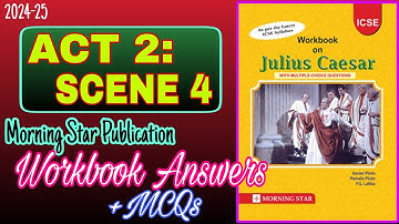 Julius Caesar Act 2 Scene 4 | Workbook Answers | 2024-25