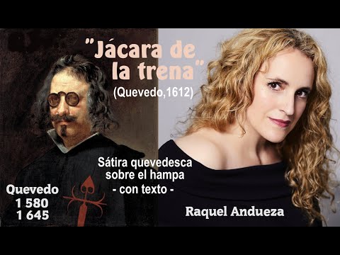 "Jácara de la trena" (sátira quevedesca sobre el hampa), Raquel Andueza y La Galanía - Con texto HD