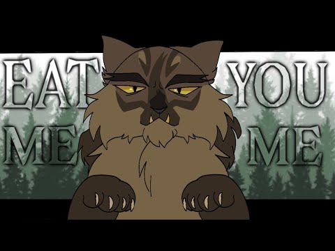EAT YOU // animation meme // Brokenstar // warrior cats