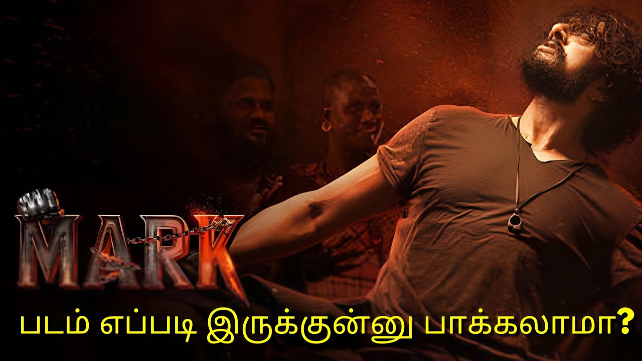 Mark (2025) Review Tamil | Kiccha Sudeep Mass Action Thriller | Kannada Movie Tamil Dub 