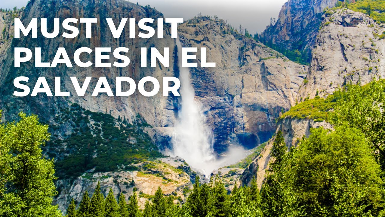 El Salvador Travel Guide | Top Places That You Can't Miss