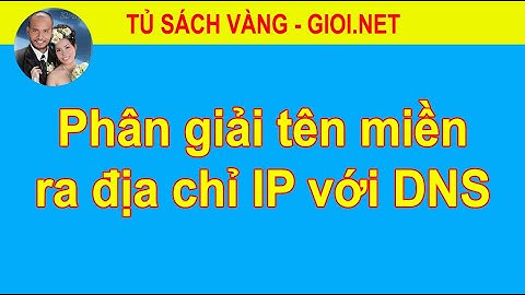 Địa chỉ ip và tên miền là gì tin 10 năm 2024