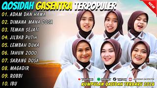 ADAM DAN HAWA - DIMANA MANA DOSA - ALISA REVINA SALMA DKK - QASIDAH GASENTRA FULL ALBUM 2026