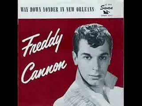 Watch Freddy Cannon ~ Way Down Yonder In New Orleans   Stereo on YouTube