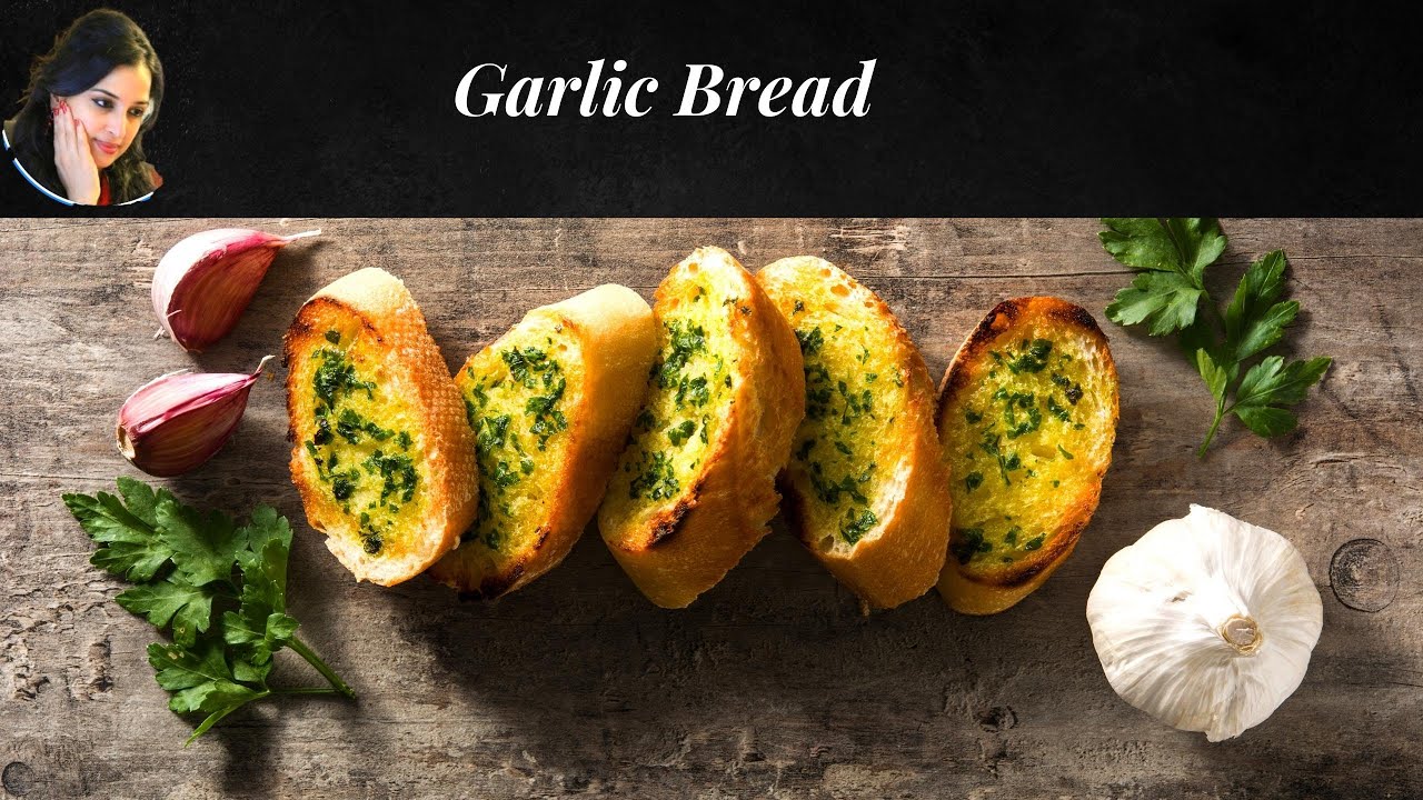 Garlic Bread - YouTube