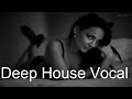 Best Deep House Vocal Session LIVESTREAM APRIL 15