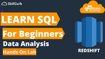 Learn SQL Basics for Beginners on AWS Redshift Database [Hands on Lab]