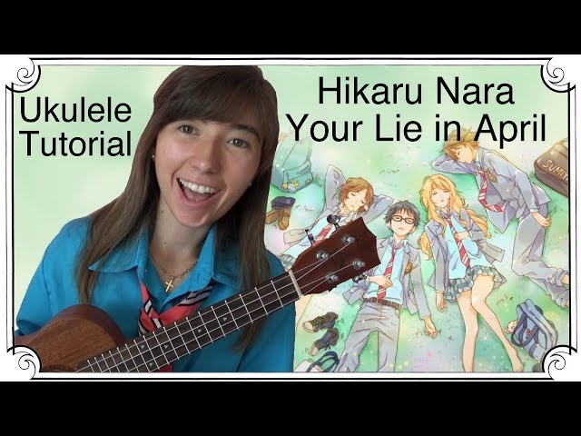 Hikaru Nara/Your Lie in April OP Guitar Chords Tutorial 
