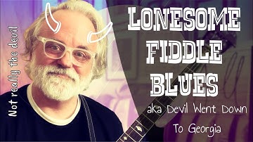 Learn to Play Lonesome Fiddle Blues - Bluegrass Banjo