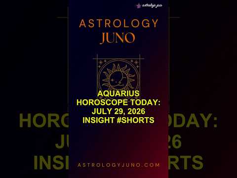 Aquarius Horoscope Today: July 29, 2026 Insight #Shorts