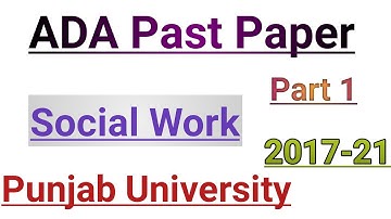 Ba Part 1 Social Work past paper |Ada Part 1 Social Work past paper|Punjab University