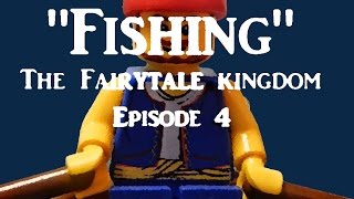 Fishing- The pirate story (The Fairytale kingdom- Episode 4) - LEGO Stop-motion