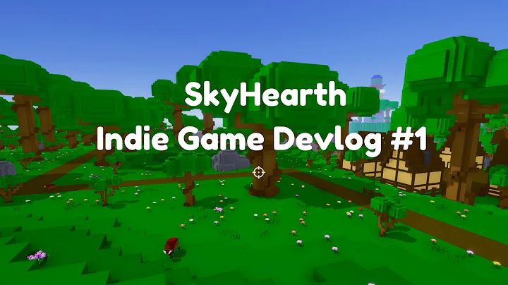 Indie Game DevLog #1 - SkyHearth : Environment
