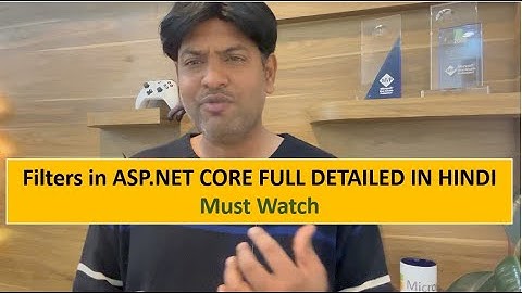 Filters in ASP.NET CORE | IActionFilter, IAsyncActionFilter, Custom Filter Example, How to use Hindi