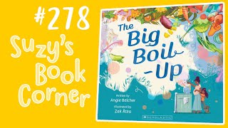 The Big Boil Up - Suzys Book Corner Suzy Cato Read Aloud Learning Made Fun New Zealand