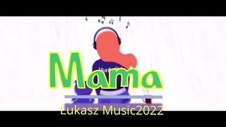 Dymitr Glushkov - Mama, House Best Music / Lukasz Music2022