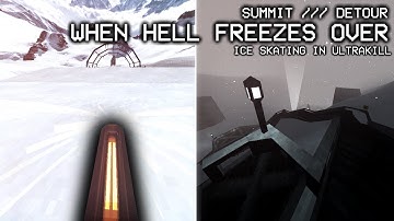 When Hell Freezes Over (ULTRAKILL Custom Level Showcase)