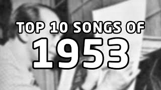 Top 10 songs of 1953