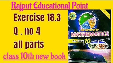 Exercise 18.3 | question no 4 | all parts | class 10 new book | sindh text book