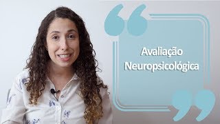 Neuropsychological Assessment