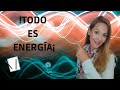 Todo es energa