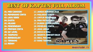 Kumpulan Lagu Terbaik Kapten  Enak Didengar Saat Santai