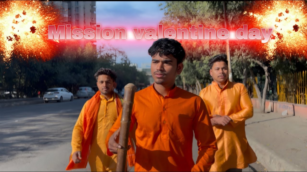 Mission Valentine 💘 | Desi Funny Short Film