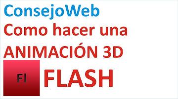 Como hacer una animacion basica 3D en flash cs4