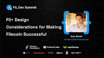 Fil+ Design Considerations for Making Filecoin Successful   Juan Benet