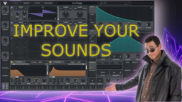 Improve Your Subtractive Synth Sounds!